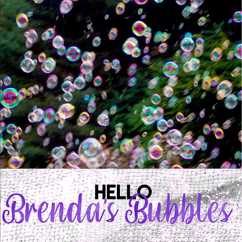 BRENDA'S BUBBLES [Make me an Offer!]